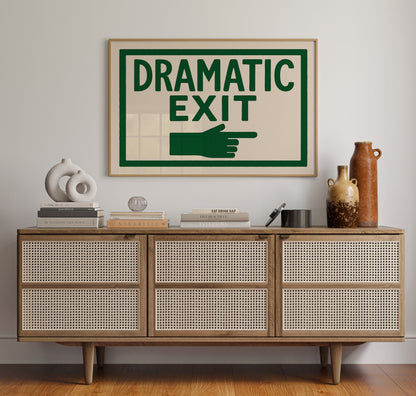Dramatic Exit (Stage Left)